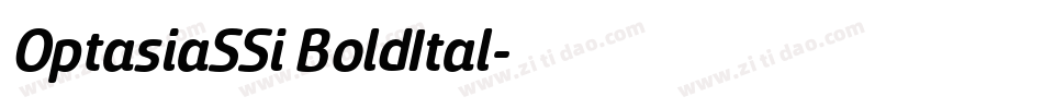 OptasiaSSi BoldItal字体转换
